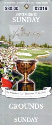 2005 Presidents Cup Sunday ticket