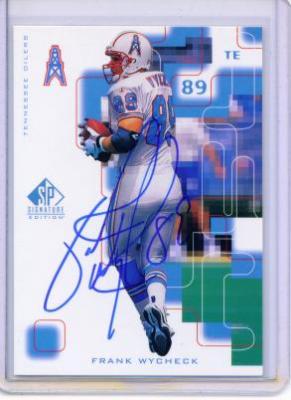 Frank Wycheck certified autograph Tennessee Oilers 1999 SP card
