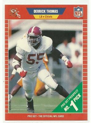 Derrick Thomas Chiefs 1989 Pro Set Rookie Card