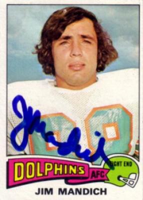 Jim Mandich autographed Miami Dolphins 1975 Topps card