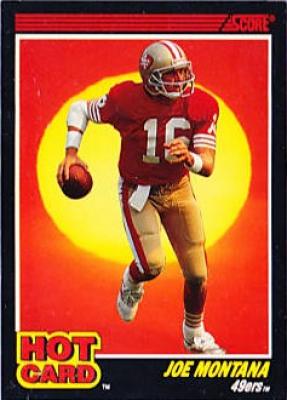 Joe Montana 49ers 1990 Score Hot Card insert #1 NrMt