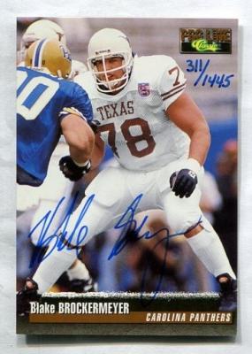 Blake Brockermeyer Texas certified autograph 2005 Pro Line card
