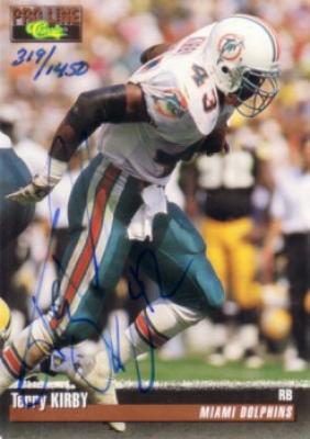 Terry Kirby certified autograph Miami Dolphins 1993 Pro Line card