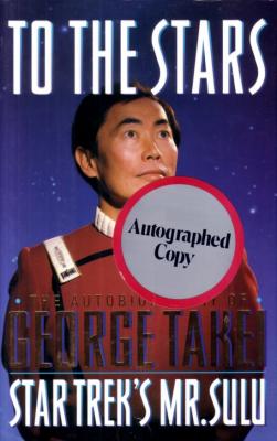 George Takei (Sulu) autographed To The Stars hardcover book
