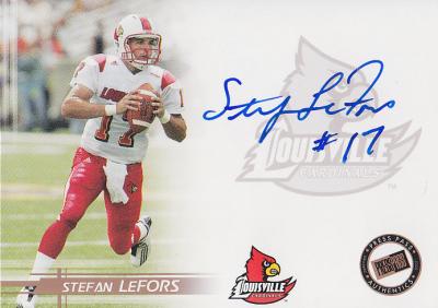 Stefan Lefors Louisville certified autograph 2005 Press Pass card