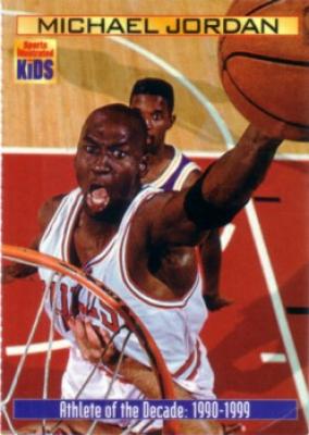 Michael Jordan 2000 Sports Illustrated for Kids card (Athlete of the Decade)
