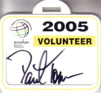 David Toms autographed 2005 WGC Match Play volunteer badge