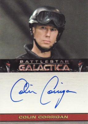 Colin Corrigan Battlestar Galactica certified autograph card