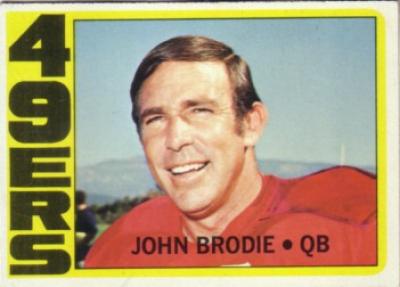 John Brodie 49ers 1972 Topps card #220 ExMt
