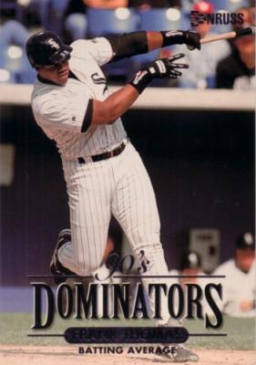 Frank Thomas 1994 Donruss Dominators jumbo card (#/10000)