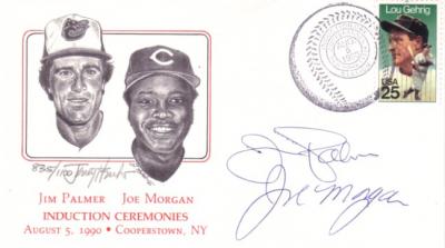 Joe Morgan & Jim Palmer autographed 1990 Baseball Hall of Fame cachet